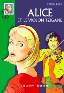 Alice et le violon tzigane