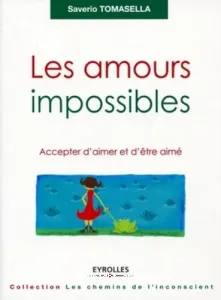 Amours impossibles (Les)