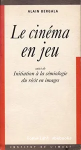 cinéma en jeu (Le)