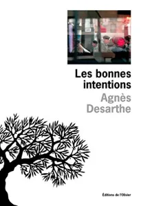 bonnes intentions (Les)