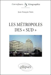 métropoles des Sud (Les)