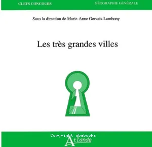 très grandes villes (Les)