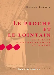 Proche et le lointain (Le)