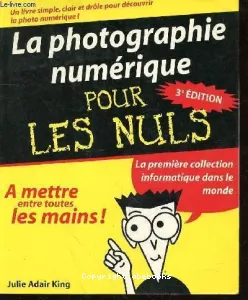 Photographie numèrique pour les nuls