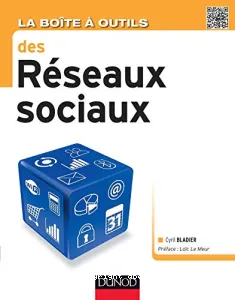 Boîte à outils des réseaux sociaux (La)