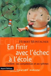 En finir avec l'échec à l'école