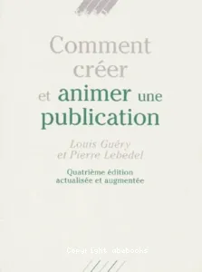 Comment créer et animer une publication