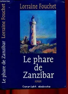 Phare de zanzibar (le)