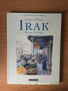 Irak, 10 ans d'embargo