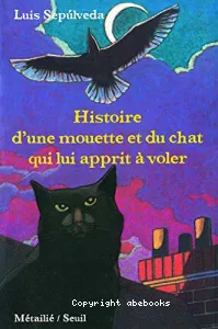 Histoire de la mouette et du chat qui lui apprit à voler