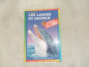 larmes du dauphin (Les)