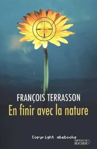 En finir avec la nature