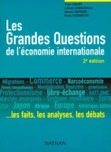 grandes questions de l'économie internationale (Les)
