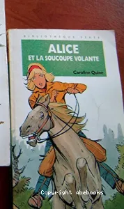 Alice et la soucoupe volante