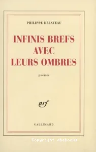 Infinis brefs avec leurs ombres