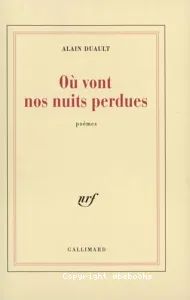 Où vont nos nuits perdues