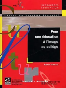 Pour une éducation à l'image au collège