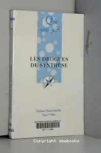 drogues de synthèse (Les)