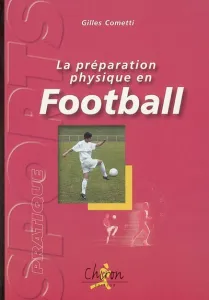 préparation physique en football (La)