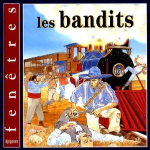 bandits (Les)