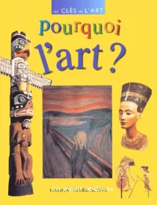 Pourquoi l'art ?