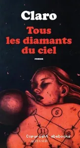 Tous les diamants du ciel