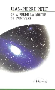 On a perdu la moitié de l'Univers