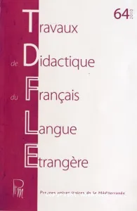 Travaux de didactique du français langue étrangère.