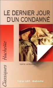 dernier jour d'un condamné (Le)