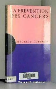 prévention des cancers (La)