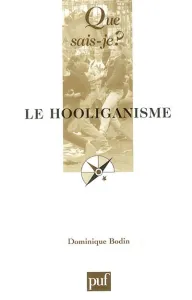 hooliganisme (Le)