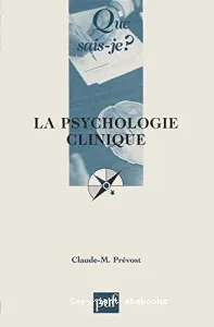 psychologie clinique (La)