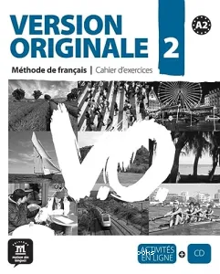 Version originale 2, méthode de français A2