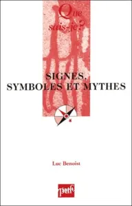 Signes, symboles et mythes