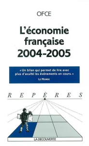 économie française 2004-2005 (L')