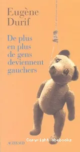 De plus en plus de gens deviennent gauchers