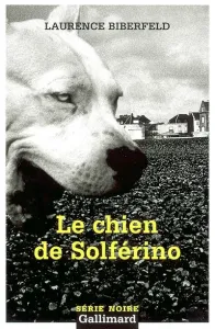 chien de Solférino (Le)