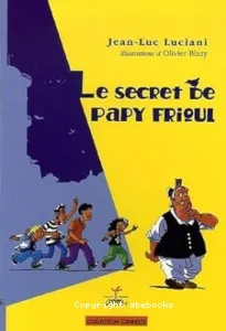 secret de papy Frioul (Le)