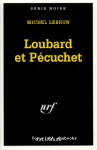 Loubard et Pécuchet