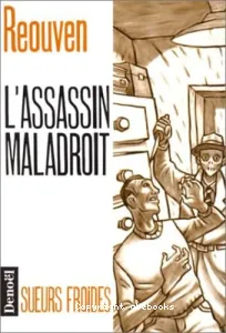 Assassin maladroit (L')