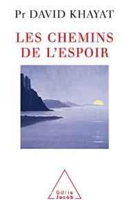 chemins de l'espoir (Les)