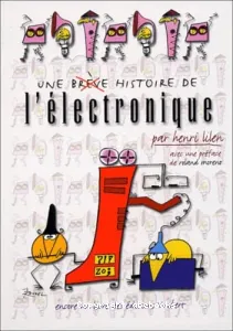 Une brève histoire de l'électronique