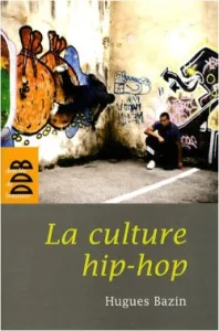 culture hip-hop (La)