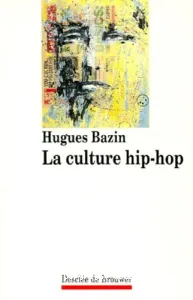 culture hip-hop (La)