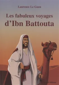 Fabuleux voyages d'Ibn Batouta