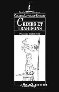 Crimes et trahisons