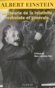 théorie de la relativité restreinte et générale (La) ; suivi de La relativité et le problème de l'espace