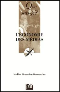 économie des médias (L')