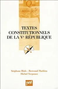 Textes constitutionnels de la Ve République