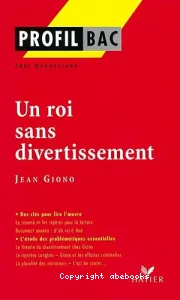 Un roi sans divertissement, Jean Giono